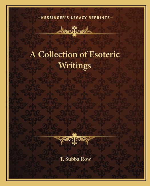 Collection of Esoteric Writings - Ingram