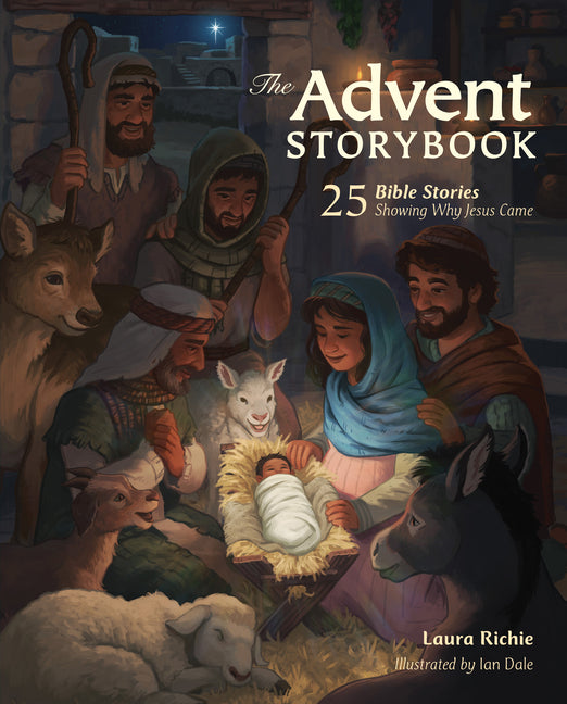 Advent Storybook: 25 Bible Stories Showing Why Jesus Came - Ingram