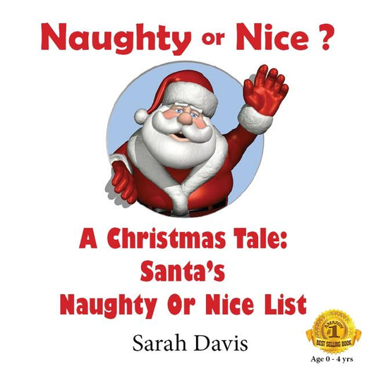 Naughty or Nice: A Christmas Tale for Infants - Ingram