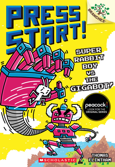 Super Rabbit Boy vs. the Gigabot!: A Branches Book (Press Start! #16) - Ingram