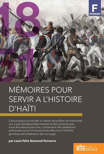 Mémoires pour servir à l'histoire d'Haïti - Ingram