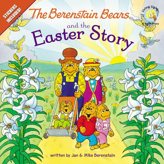 Berenstain Bears and the Easter Story: An Easter and Springtime Book for Kids - Ingram
