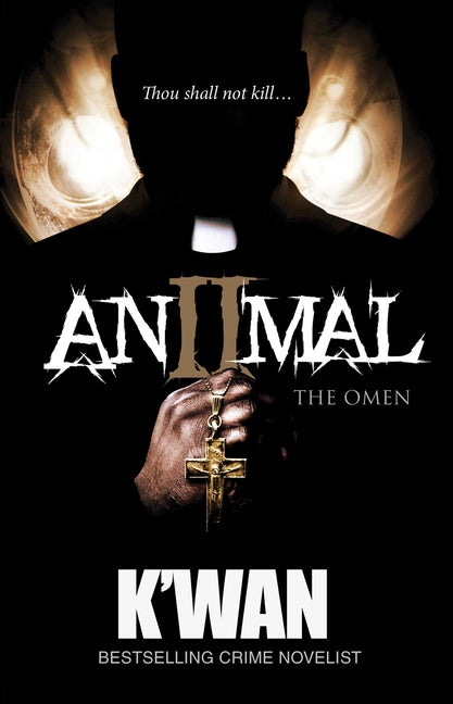 Animal 2: The Omen - Ingram