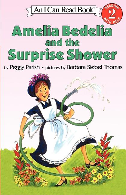 Amelia Bedelia and the Surprise Shower - Ingram