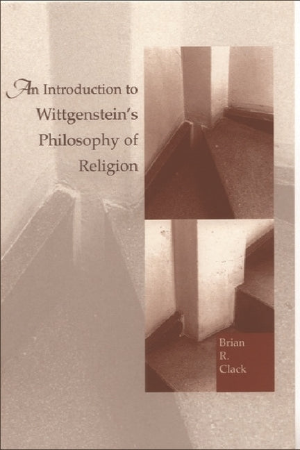 Introduction to Wittgenstein's Philosophy of Religion - Ingram