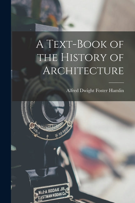 Text-Book of the History of Architecture - Ingram