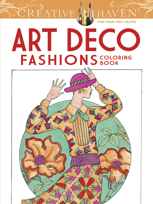 Creative Haven Art Deco Fashions Coloring Book - Ingram