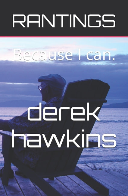 Rantings: Because I can. - Ingram