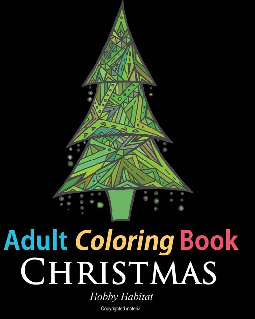 Adult Coloring Book: Christmas: Coloring Book for Adults Featuring 46 Beautiful, Holiday Images - Ingram
