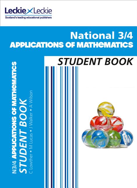 National 3/4 Applications of Maths: Comprehensive Textbook for the Cfe - Ingram