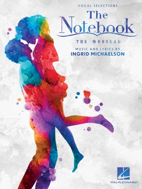 Notebook - The Musical Featuring Music by Ingrid Michaelson: Piano/Vocal Selections - Ingram