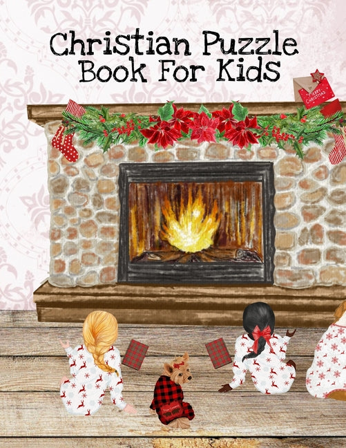 Christian Puzzle Book For Kids: Bible Puzzle Book For Kids Ages 4-8 - Positive, Kind, Friendly, Spiritual & Inspirational Words, Scripts & Verses From - Ingram