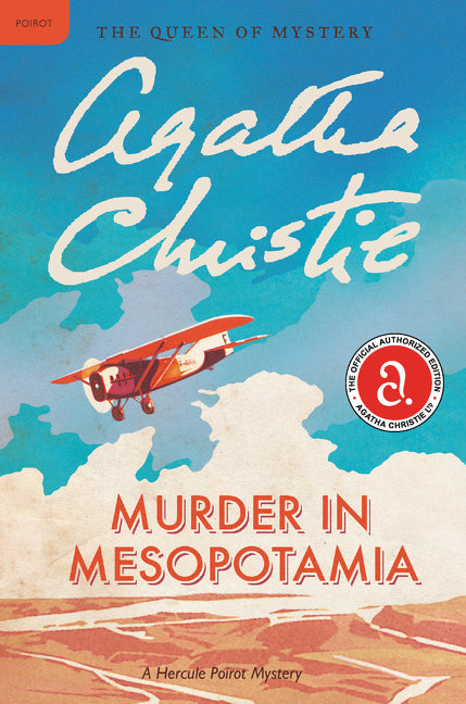 Murder in Mesopotamia: A Hercule Poirot Mystery: The Official Authorized Edition - Ingram