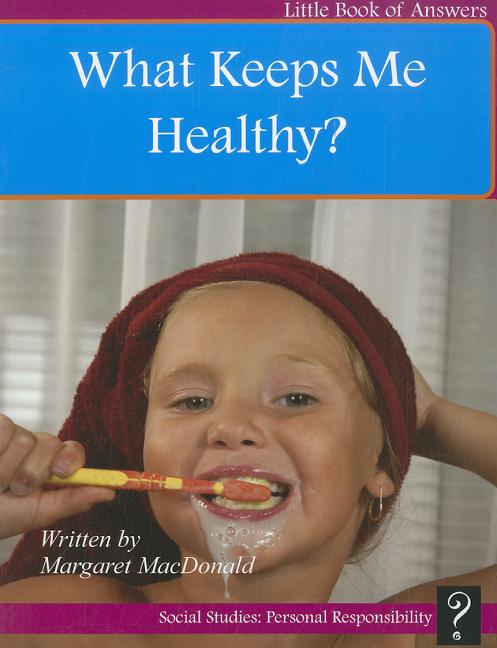 What Keeps Me Healthy? - Ingram