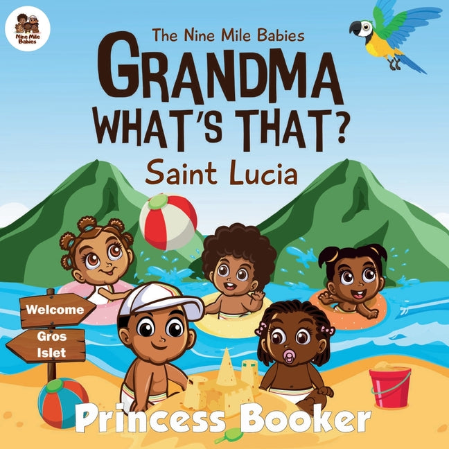 Grandma What's That? Saint Lucia: A Caribbean Children's Picture Book Celebrating Saint Lucian Culture, Traditions, and Heritage Ages 3-7 Diverse & Ed - Ingram