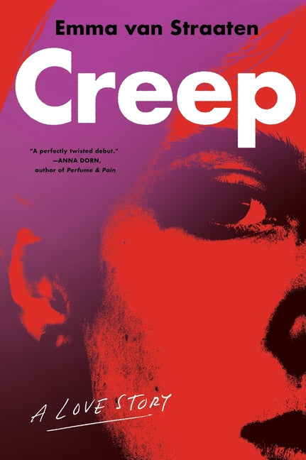 Creep: A Love Story - Ingram