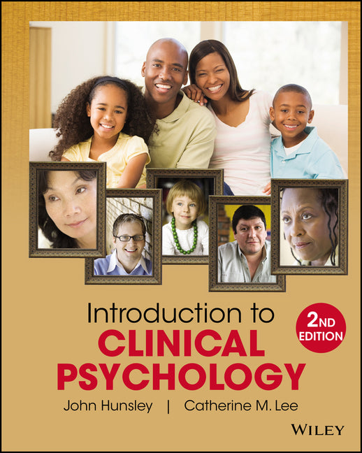 Introduction to Clinical Psychology: An Evidence-Based Approach - Ingram