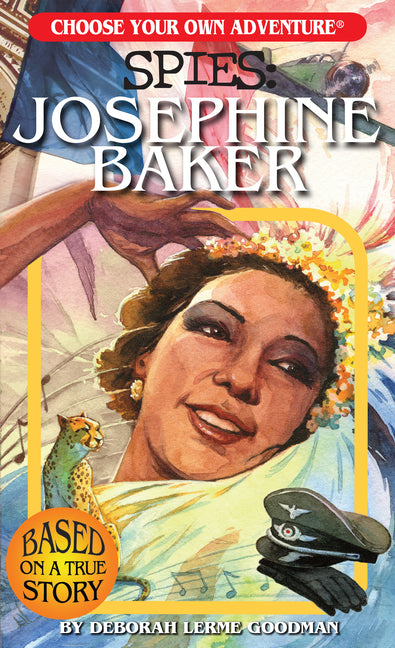 Choose Your Own Adventure Spies: Josephine Baker - Ingram