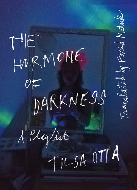 Hormone of Darkness: A Playlist - Ingram