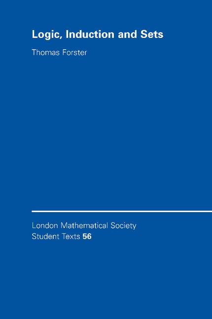 Logic, Induction and Sets - Ingram