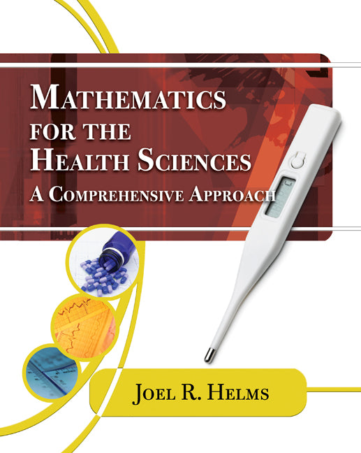 Mathematics for Health Sciences: A Comprehensive Approach - Ingram
