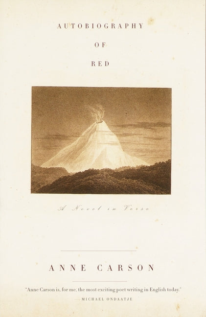 Autobiography of Red: A Novel in Verse - Ingram