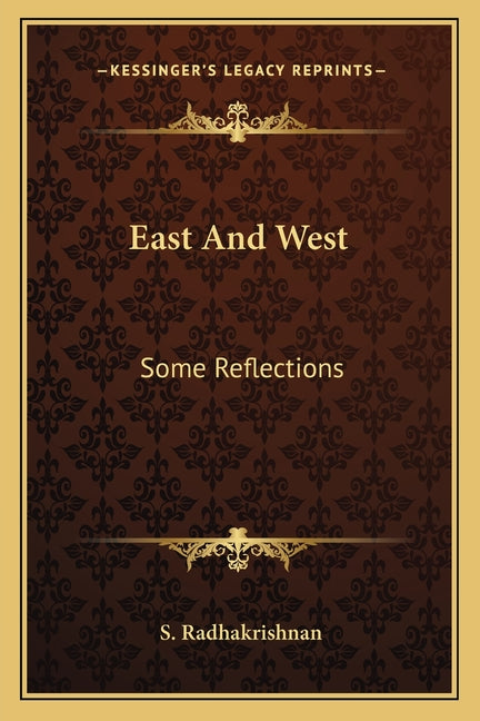 East And West: Some Reflections - Ingram