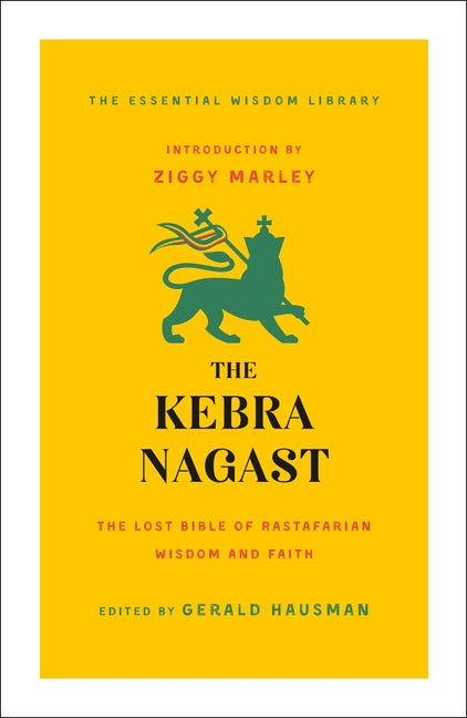 Kebra Nagast: The Lost Bible of Rastafarian Wisdom and Faith - Ingram