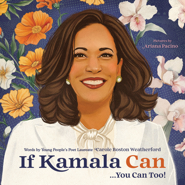 If Kamala Can: . . . You Can Too! - Ingram