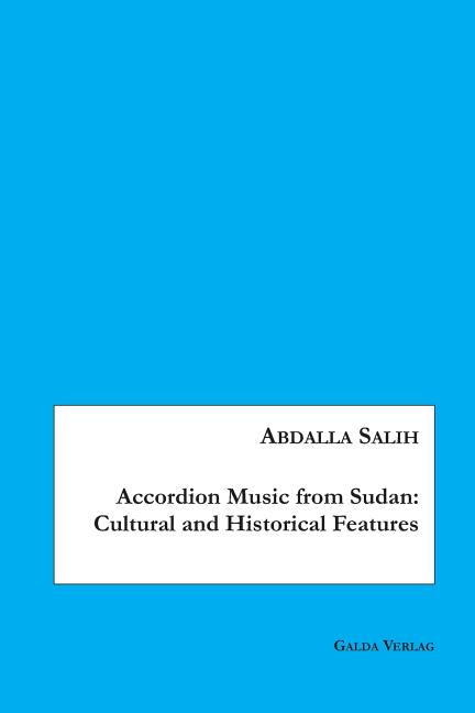 Accordion Music from Sudan: Cultural and Historical Features - Ingram