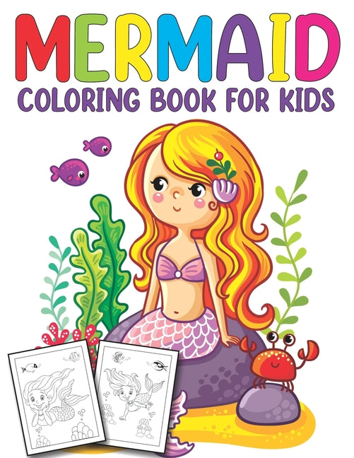 Mermaid Coloring Book for Kids: Unlimited Fun Activity Book for Children Featuring Beautiful Mermaids and Amazing Sea Life Coloring Pages - Ingram