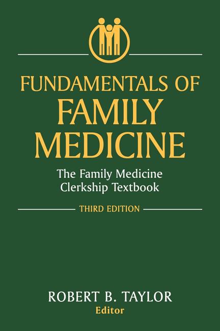 Fundamentals of Family Medicine: The Family Medicine Clerkship Textbook (2002) - Ingram
