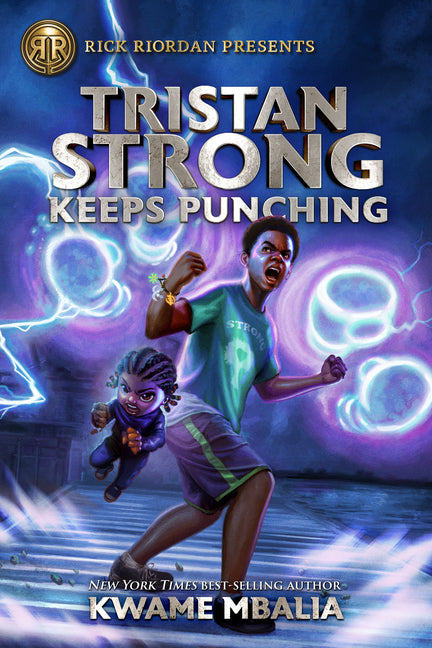 Rick Riordan Presents: Tristan Strong Keeps Punching-A Tristan Strong Novel, Book 3 - Ingram