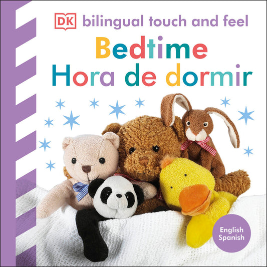 Bilingual Baby Touch and Feel: Bedtime / Hora de Dormir - Ingram