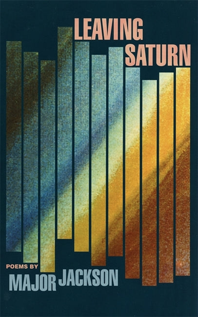 Leaving Saturn: Poems - Ingram