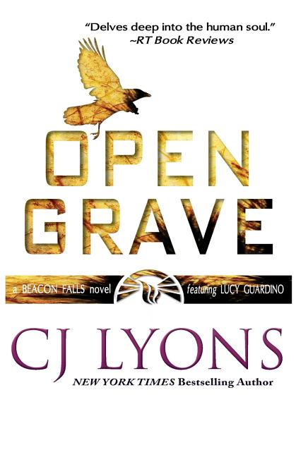 Open Grave: a Beacon Falls Thriller featuring Lucy Guardino - Ingram