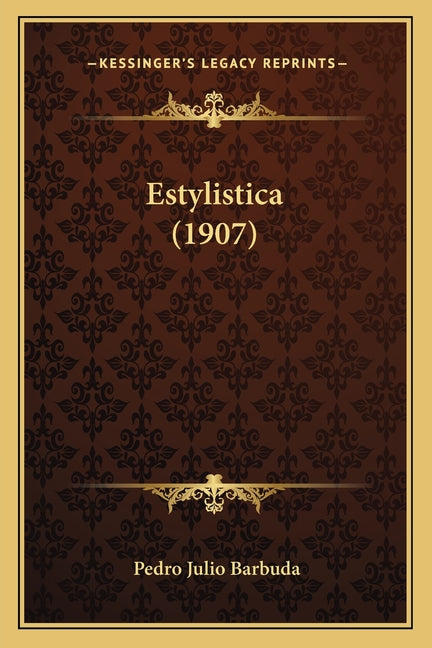 Estylistica (1907) - Ingram