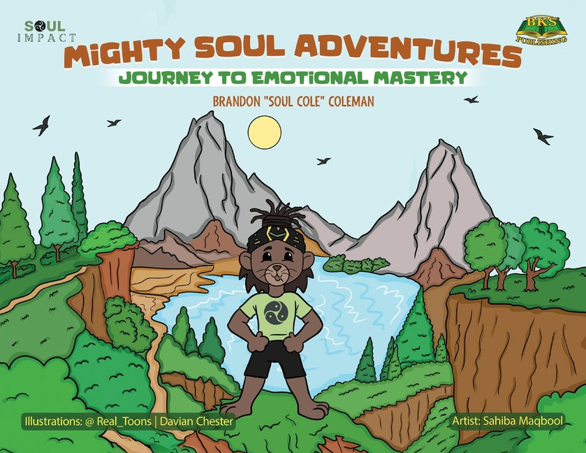 Mighty Soul Adventures: Journey To Emotional Mastery - Ingram