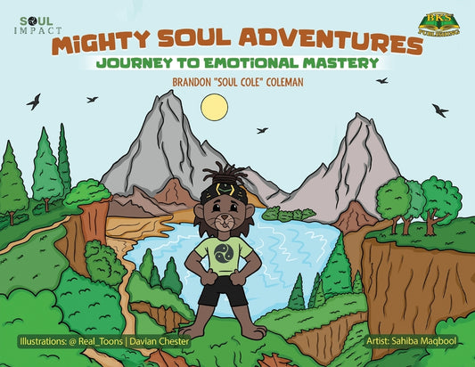 Mighty Soul Adventures: Journey To Emotional Mastery - Ingram