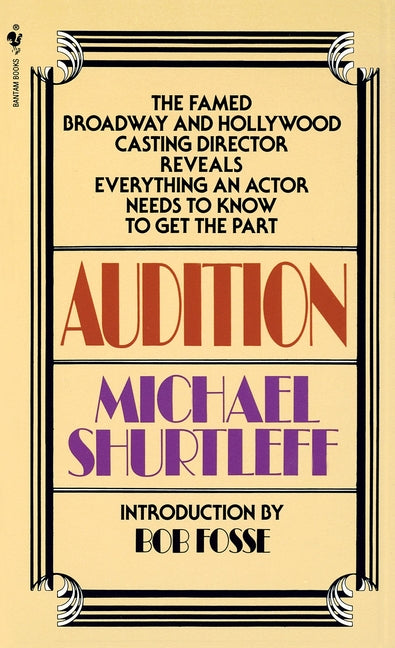 Audition: Everything an Actor Needs to Know to Get the Part - Ingram
