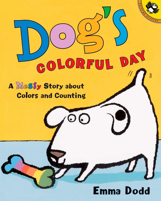 Dog's Colorful Day: A Messy Story about Colors and Counting - Ingram