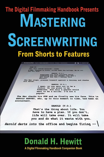 Mastering Screenwriting: From Shorts to Features - Ingram