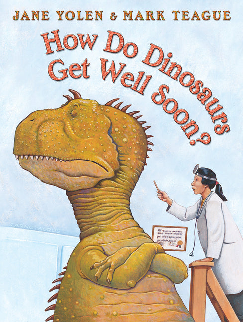 How Do Dinosaurs Get Well Soon? - Ingram