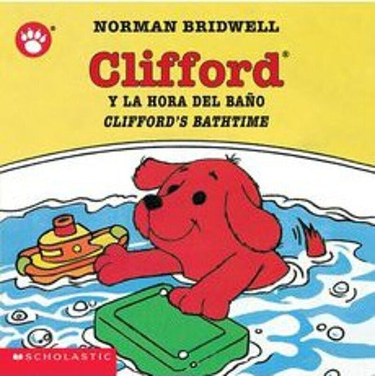 Clifford y la Hora del Bano/Clifford's Bathtime - Ingram