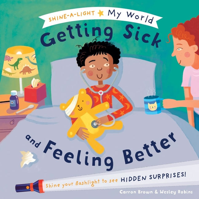 My World Getting Sick and Feeling Better - Ingram