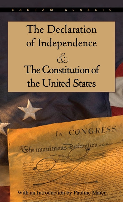 Declaration of Independence and the Constitution of the United States (1998. 3rd Printing) - Ingram