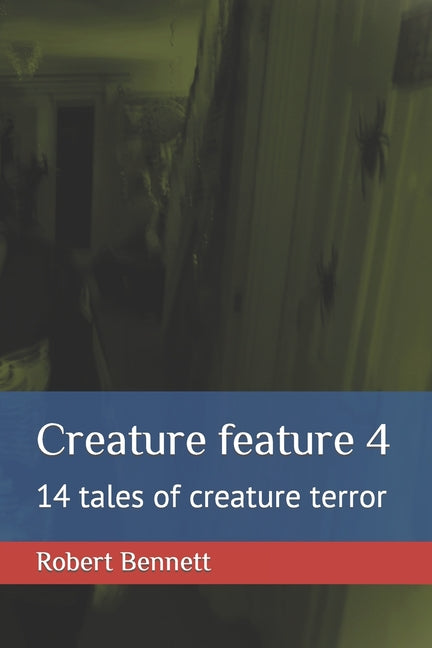Creature feature 4: 14 tales of creature terror - Ingram