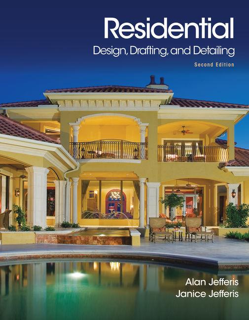 Residential Design, Drafting, and Detailing - Ingram