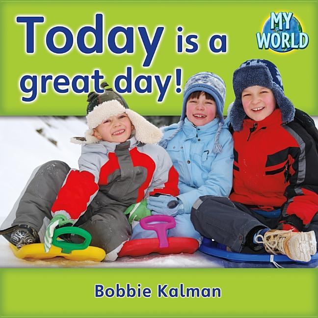 Today Is a Great Day! - Ingram