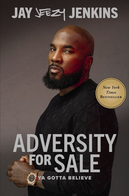 Adversity for Sale: Ya Gotta Believe - Ingram